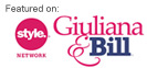 Featured on the Style Network's Giuliana & Bill Show